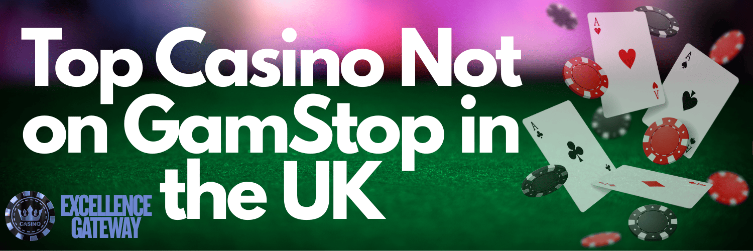 Explore Gambling Sites Not on GamStop The Ultimate Guide for Players Explore Gambling Sites Not on GamStop The Ultimate Guide for Players