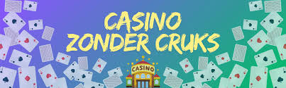 Ontdek Casino's Zonder CRUKS Spellen zonder Beperkingen