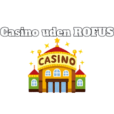 Danske Casinoer med Licens - Bedste Valg for Spillere